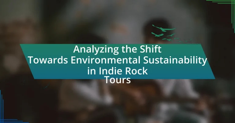 Analyzing the Shift Towards Environmental Sustainability in Indie Rock Tours