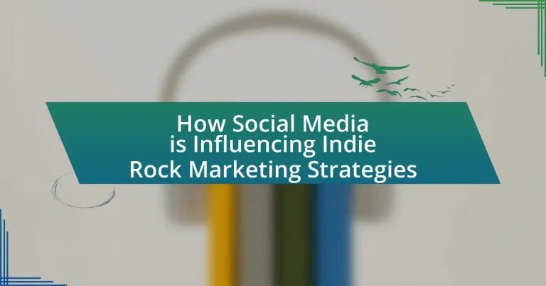 How Social Media is Influencing Indie Rock Marketing Strategies