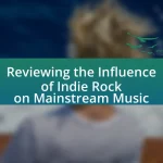 Reviewing the Influence of Indie Rock on Mainstream Music