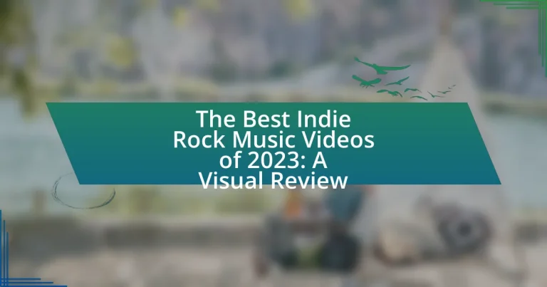 The Best Indie Rock Music Videos of 2023: A Visual Review