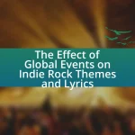 The Effect of Global Events on Indie Rock Themes and Lyrics
