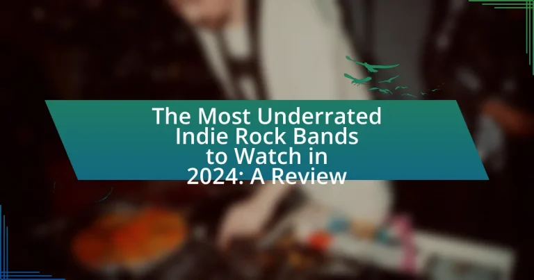 The Most Underrated Indie Rock Bands to Watch in 2024: A Review