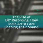 The Rise of DIY Recording: How Indie Artists Are Shaping Their Sound