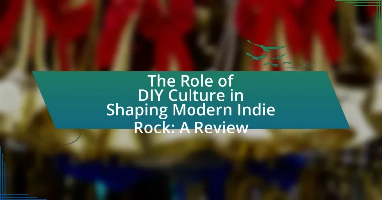 The Role of DIY Culture in Shaping Modern Indie Rock: A Review