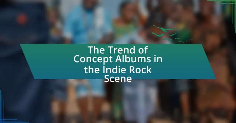 The Trend of Concept Albums in the Indie Rock Scene