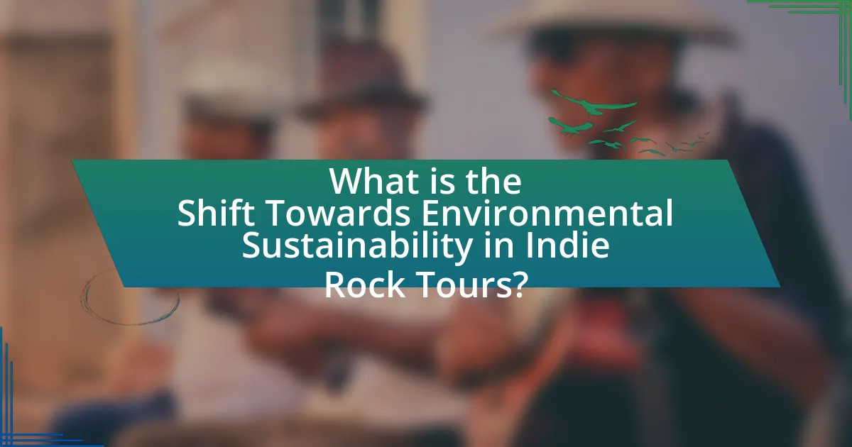 What is the Shift Towards Environmental Sustainability in Indie Rock Tours?