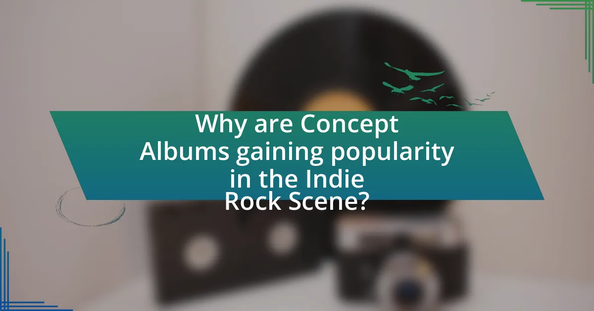 Why are Concept Albums gaining popularity in the Indie Rock Scene?